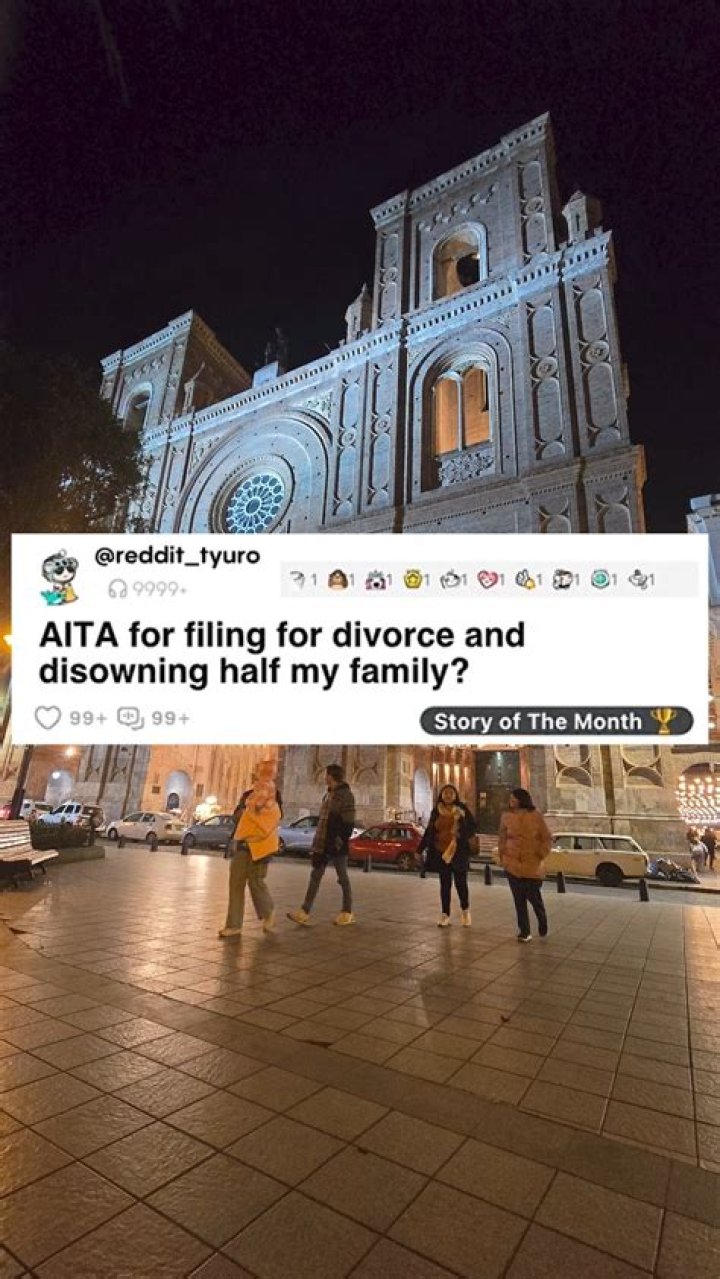 AITA for Filing for Divorce and Disowning