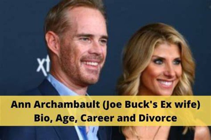 Ann Archambault (Joe Buck Ex-Wife) Age, Wiki, Biography, Husband, Parents, Net Worth 2023