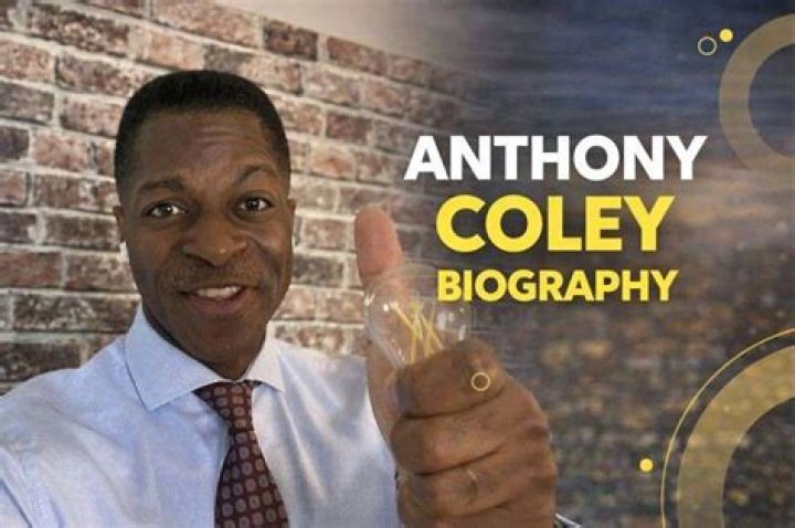 Anthony Coley Wikipedia, Career, Age, Biography, Wife, Net Worth |