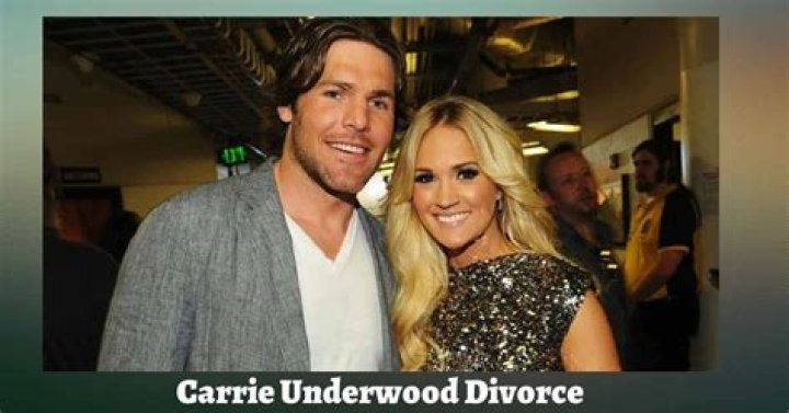 Carrie Underwood Divorce: What You Need to Know