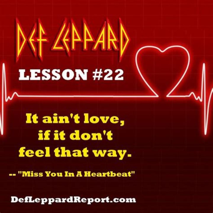 Def Leppard Miss You In A Heartbeat Lyrics ·