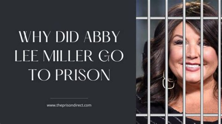 Exploring the Reasons Behind Abby Lee Miller's Incarceration: A Compelling Insight
