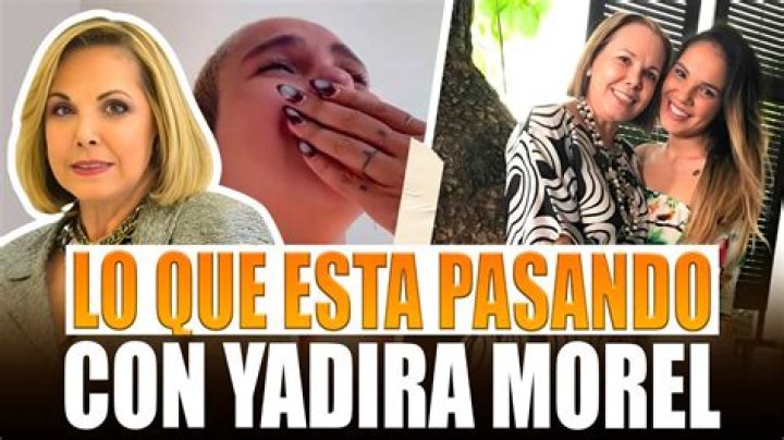 Exploring Yadira Morel Wikipedia And Edad ·