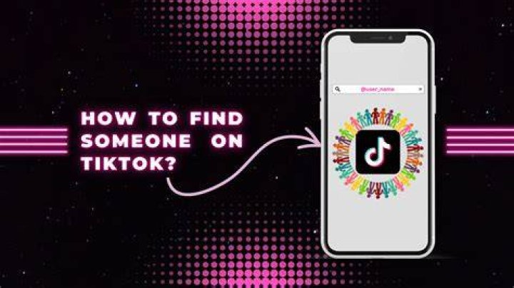 How to Find Someone on TikTok