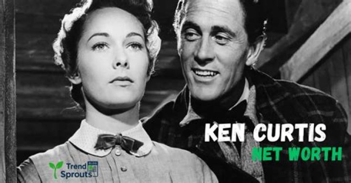 Ken Curtis's Net Worth Revealed