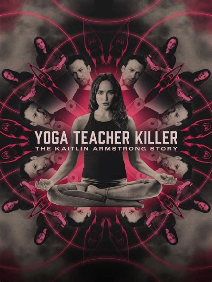 The Complex Tale of the "Yoga Teacher Killer": The Kaitlin Armstrong Story