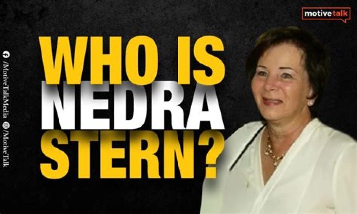 The Life and Legacy of Nedra Stern: A Comprehensive Overview