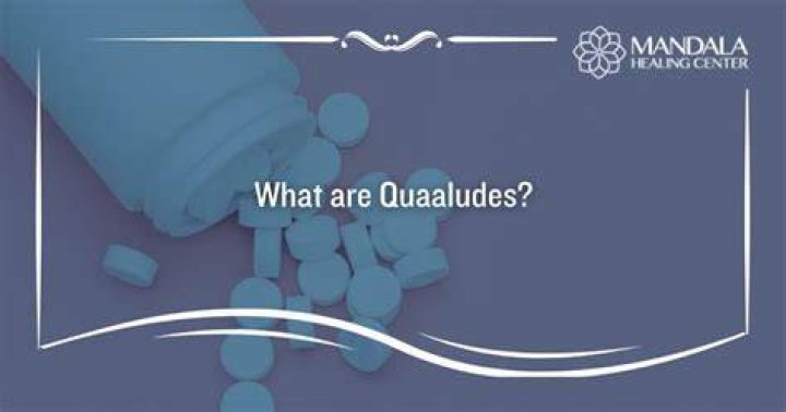What are Quaaludes, and how do they work? ·