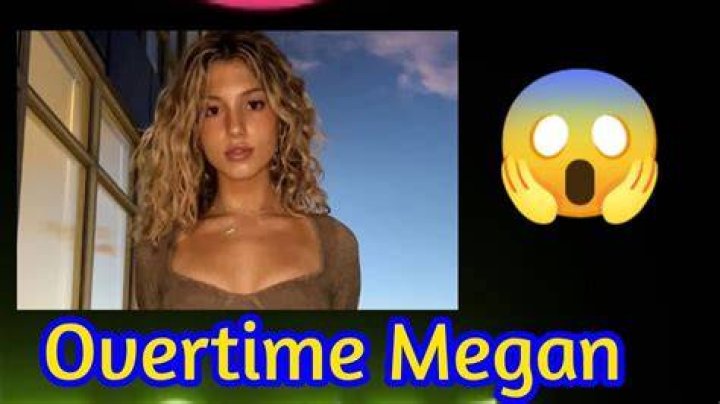 Where To Find Overtime Megan Leaks
